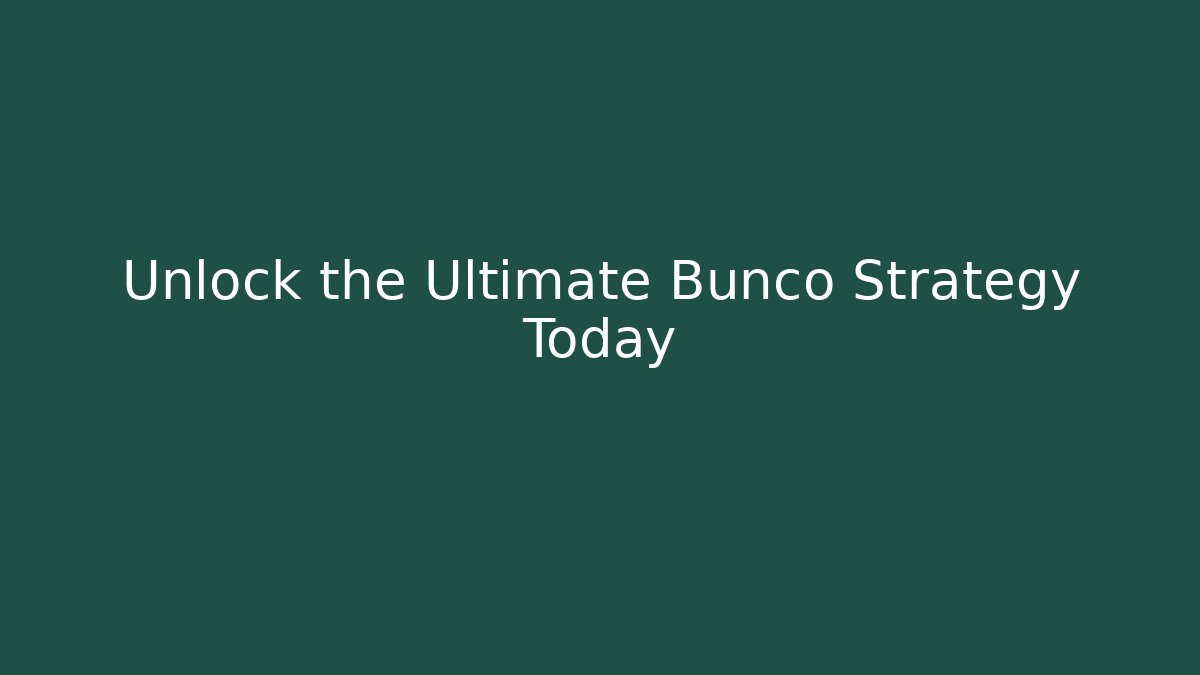 Unlock the Ultimate Bunco Strategy Today - Vintage E-Juice