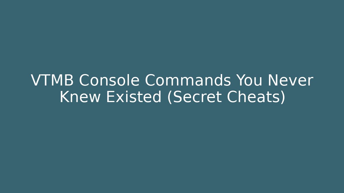 VTMB Console Commands You Never Knew Existed (Secret Cheats)