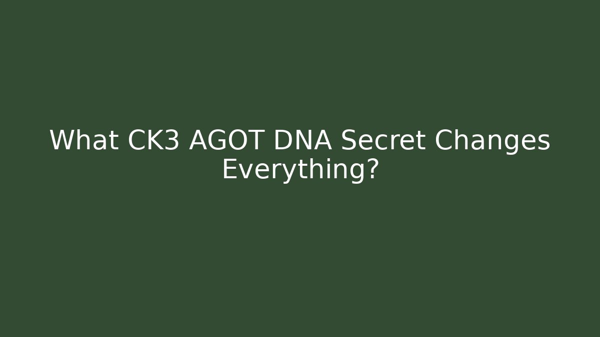What CK3 AGOT DNA Secret Changes Everything? - Vintage E-Juice