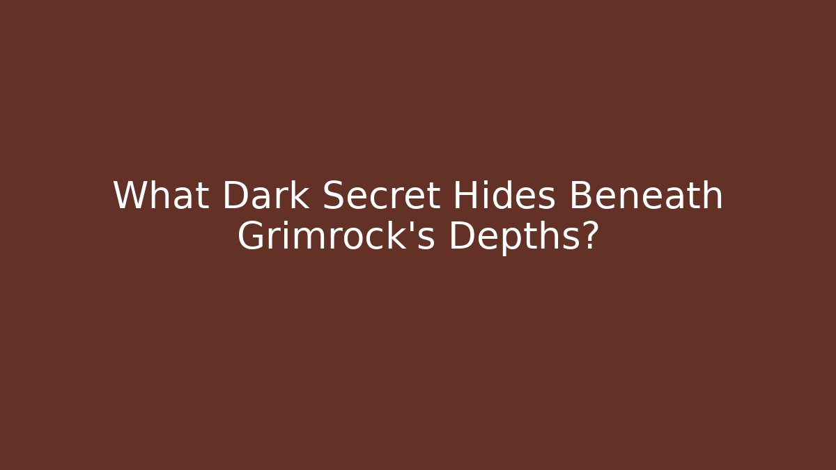 What Dark Secret Hides Beneath Grimrock's Depths?