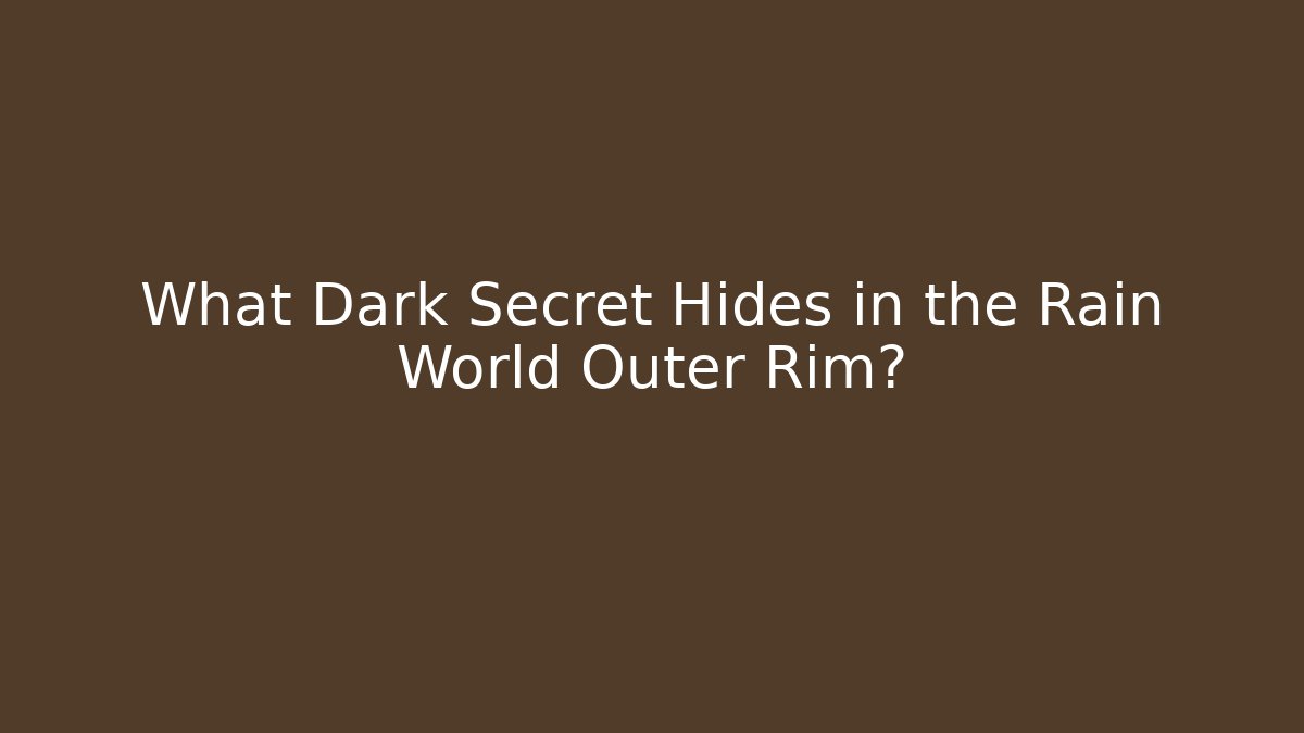 What Dark Secret Hides in the Rain World Outer Rim?