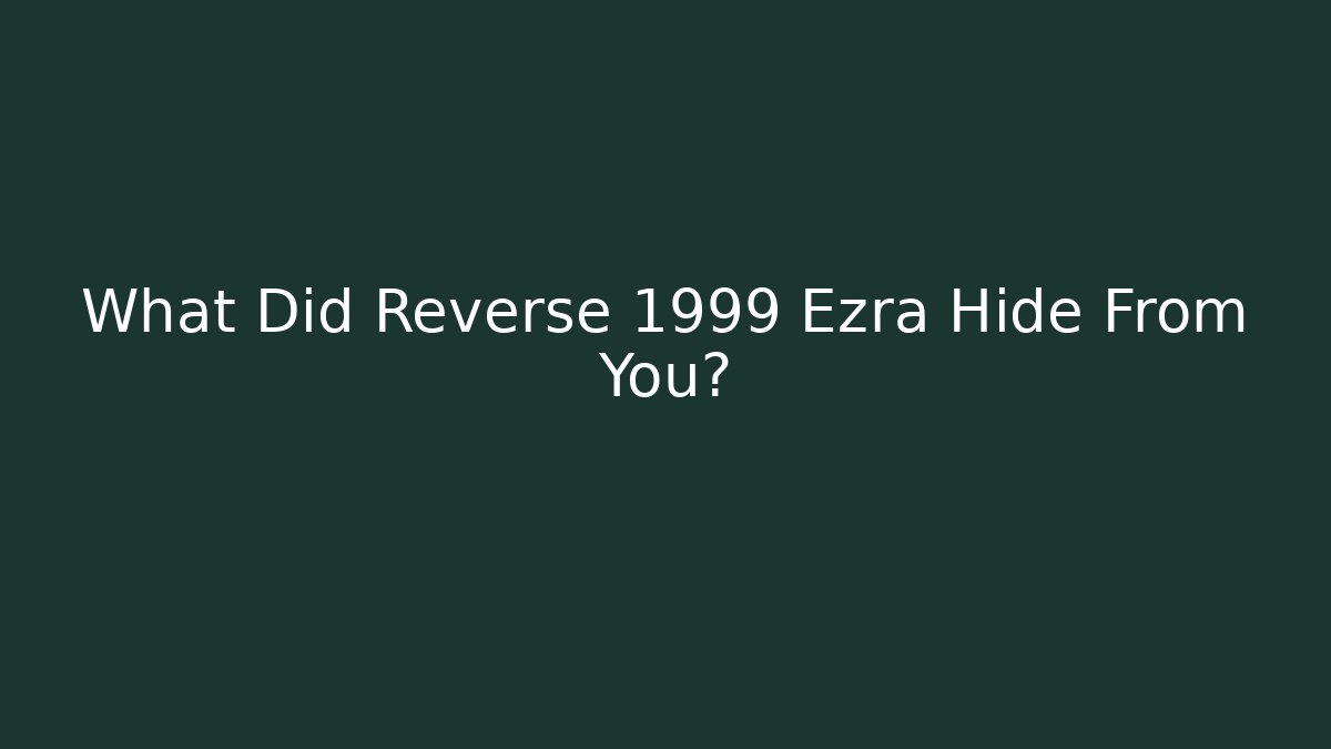 What Did Reverse 1999 Ezra Hide From You? - Vintage E-Juice