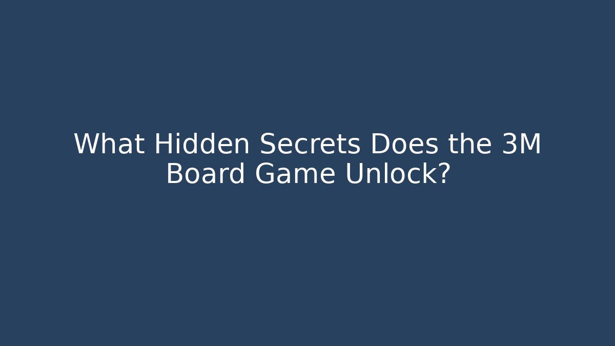 What Hidden Secrets Does the 3M Board Game Unlock? - Vintage E-Juice