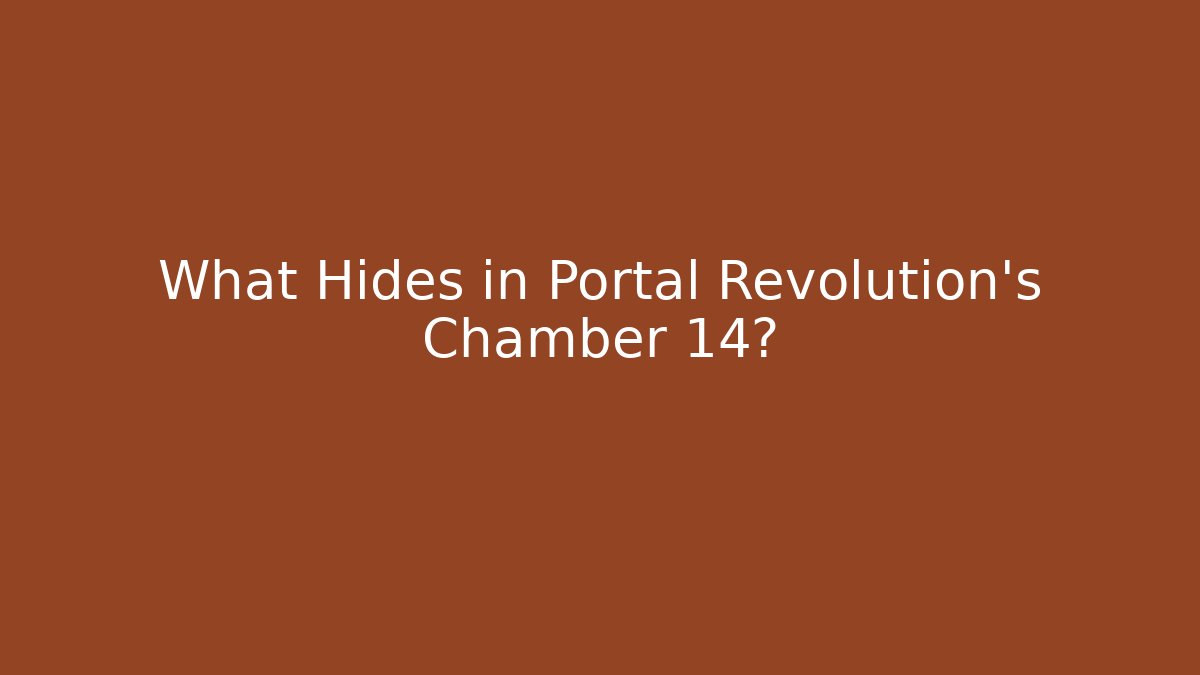 What Hides in Portal Revolution’s Chamber 14? - Vintage E-Juice