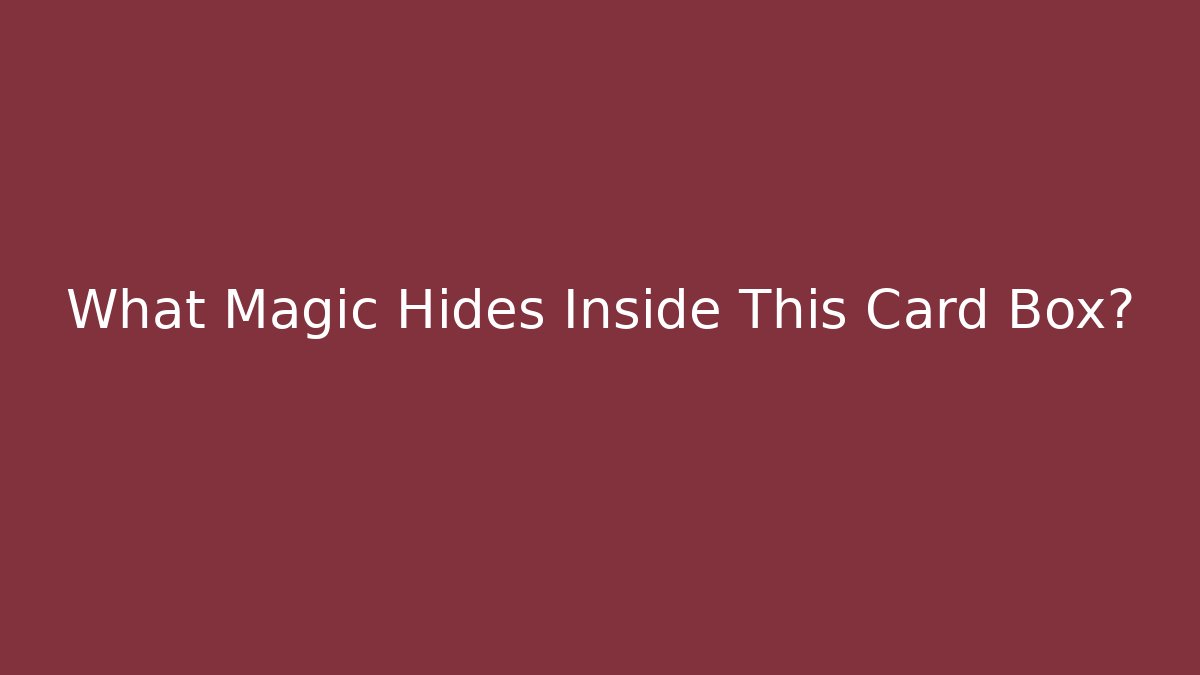 What Magic Hides Inside This Card Box? - Vintage E-Juice