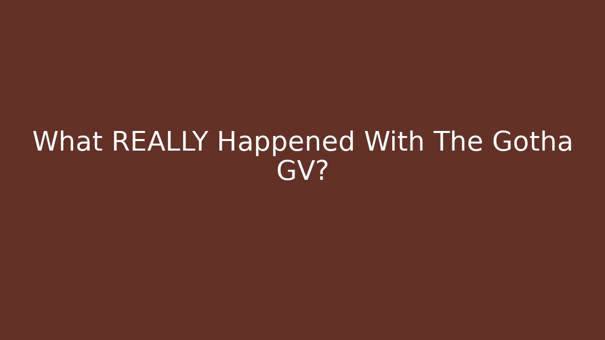 What REALLY Happened With The Gotha GV?