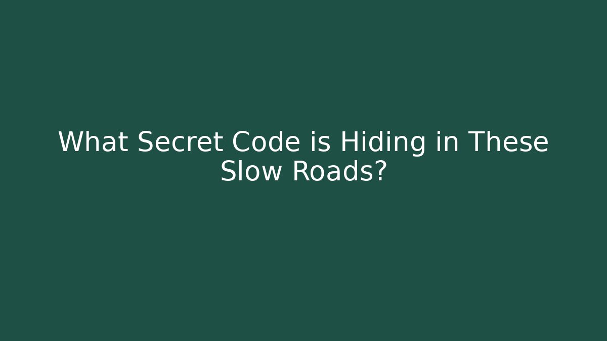 What Secret Code is Hiding in These Slow Roads? - Vintage E-Juice