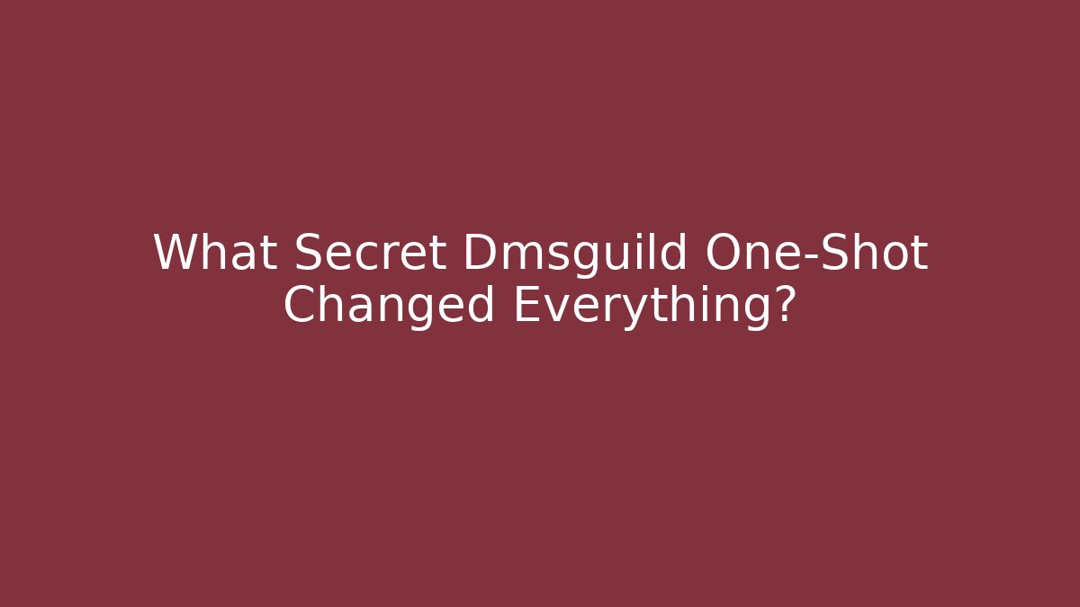 What Secret Dmsguild One-Shot Changed Everything?