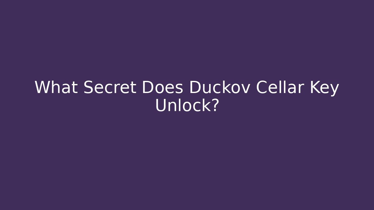 What Secret Does Duckov Cellar Key Unlock? - Vintage E-Juice