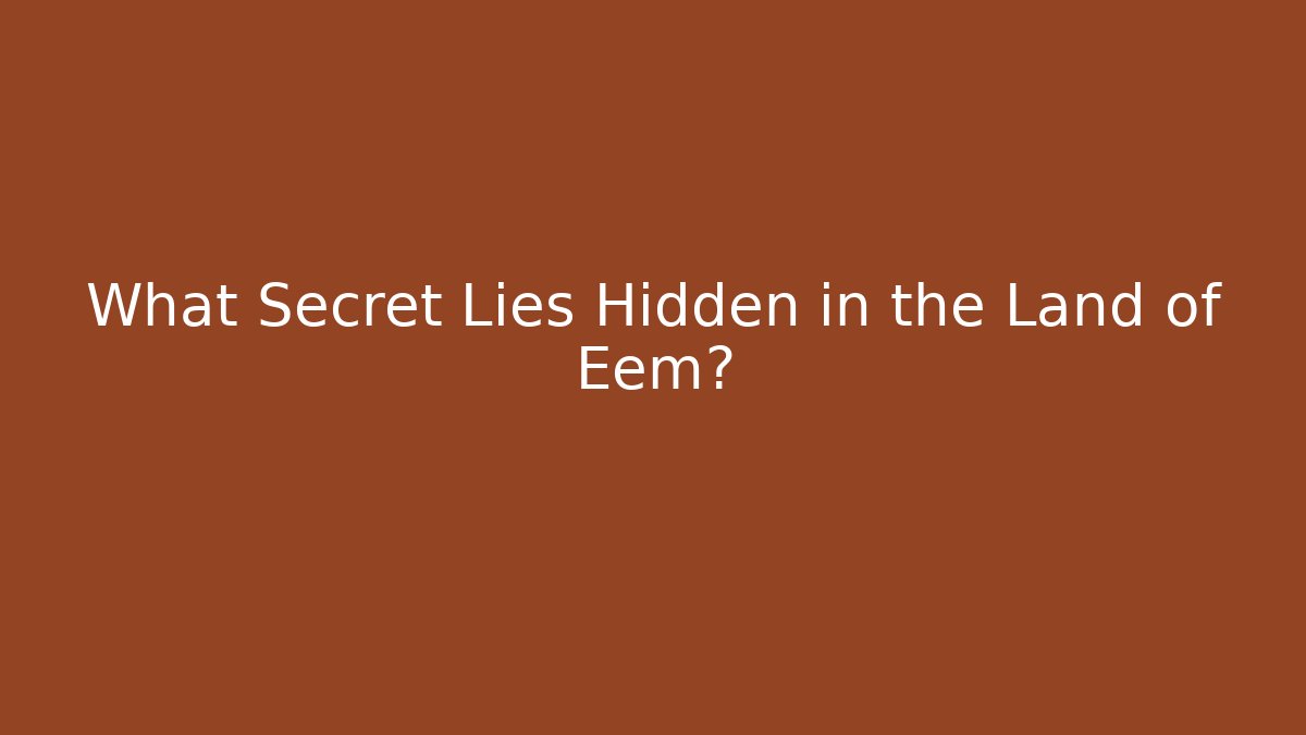 What Secret Lies Hidden in the Land of Eem? - Vintage E-Juice