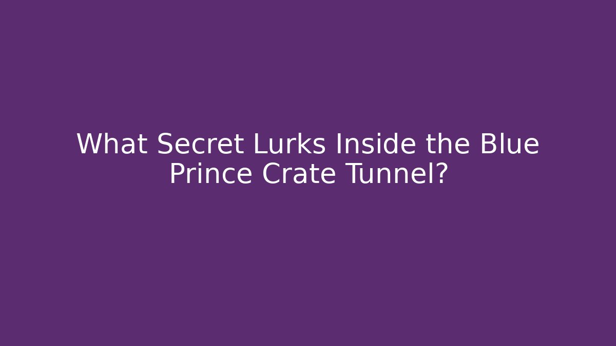 What Secret Lurks Inside the Blue Prince Crate Tunnel?