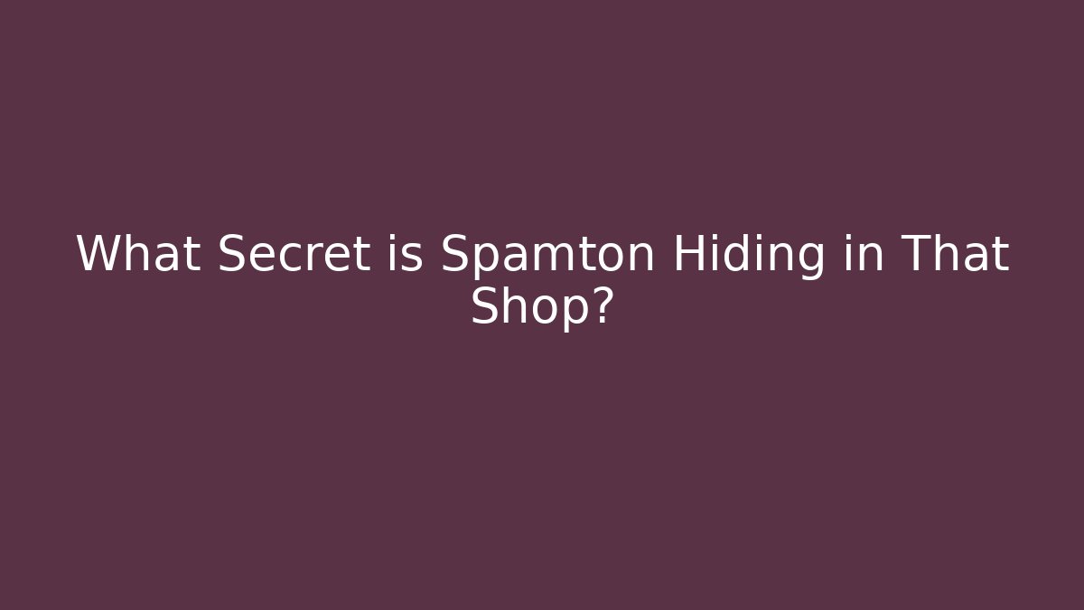 What Secret is Spamton Hiding in That Shop?