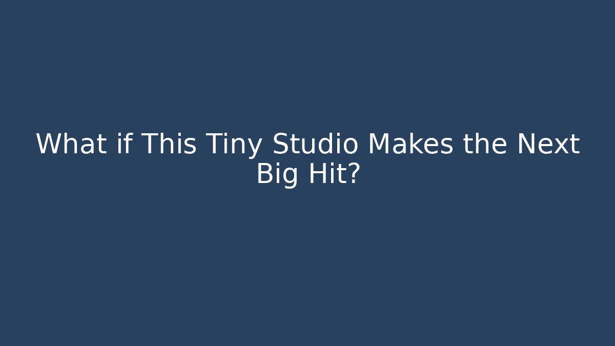 What if This Tiny Studio Makes the Next Big Hit? - Vintage E-Juice