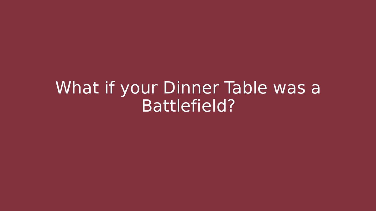 What if your Dinner Table was a Battlefield? - Vintage E-Juice