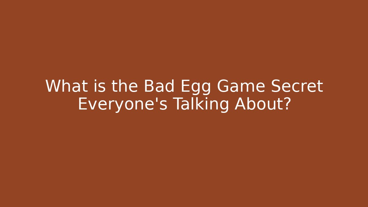 What is the Bad Egg Game Secret Everyone's Talking About? - Vintage E-Juice
