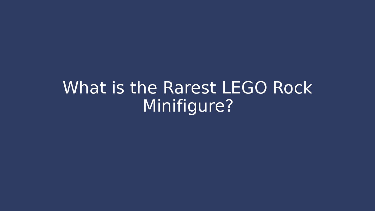 What is the Rarest LEGO Rock Minifigure? - Vintage E-Juice
