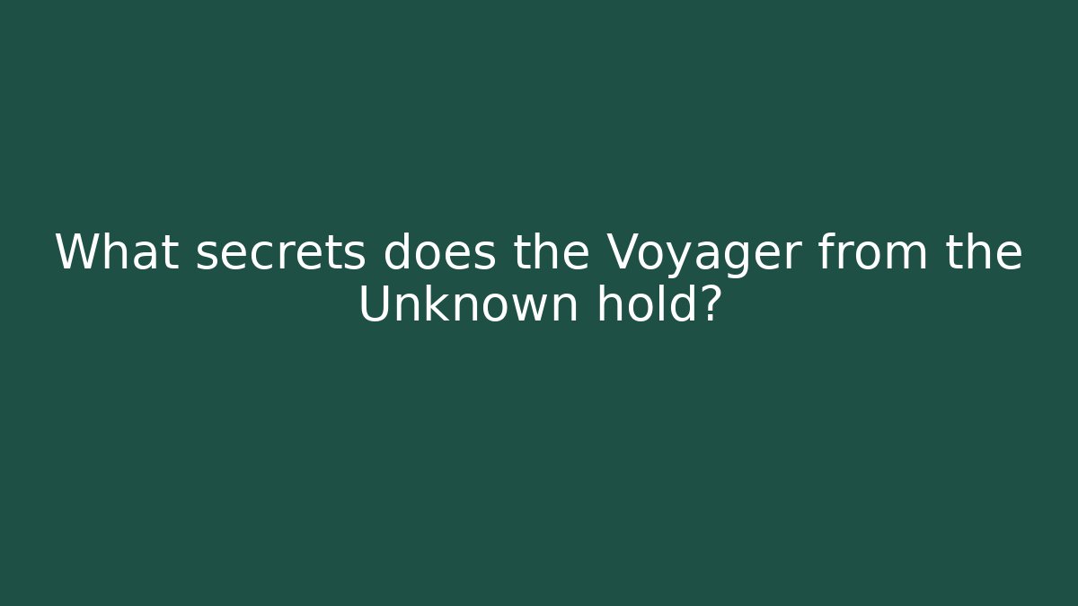 What secrets does the Voyager from the Unknown hold? - Vintage E-Juice