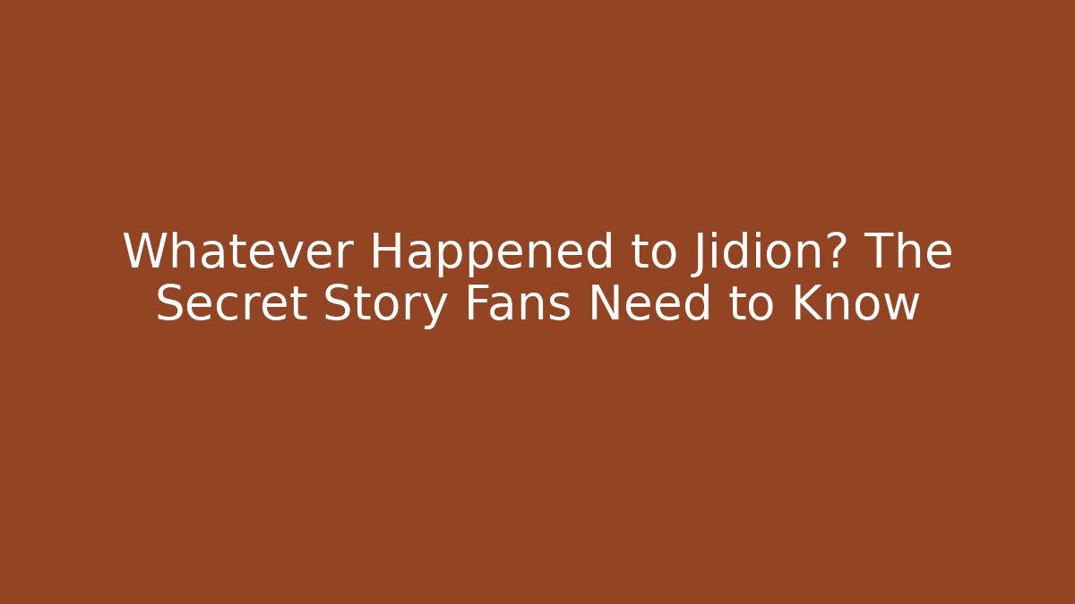 Whatever Happened to Jidion? The Secret Story Fans Need to Know - Vintage E-Juice