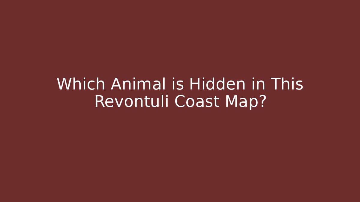 Which Animal is Hidden in This Revontuli Coast Map?