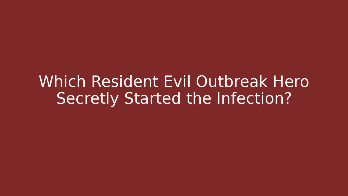 Which Resident Evil Outbreak Hero Secretly Started the Infection? - Vintage E-Juice