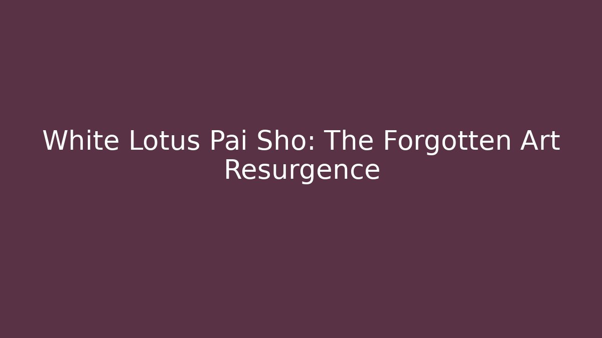 White Lotus Pai Sho: The Forgotten Art Resurgence