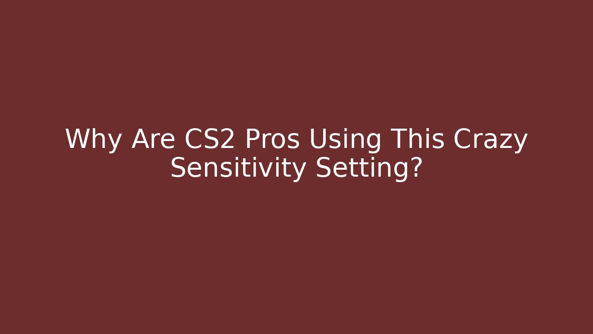 Why Are CS2 Pros Using This Crazy Sensitivity Setting? - Vintage E-Juice
