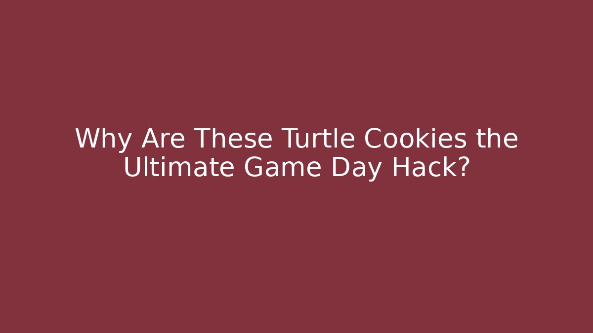 Why Are These Turtle Cookies the Ultimate Game Day Hack?