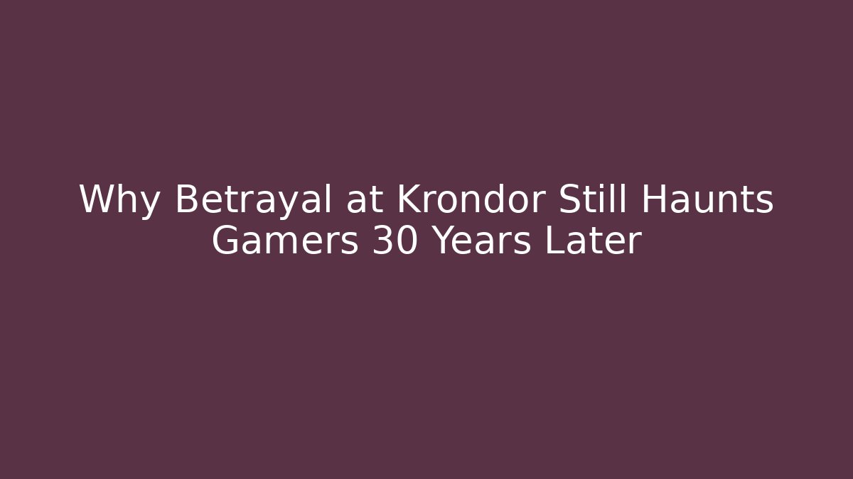 Why Betrayal at Krondor Still Haunts Gamers 30 Years Later