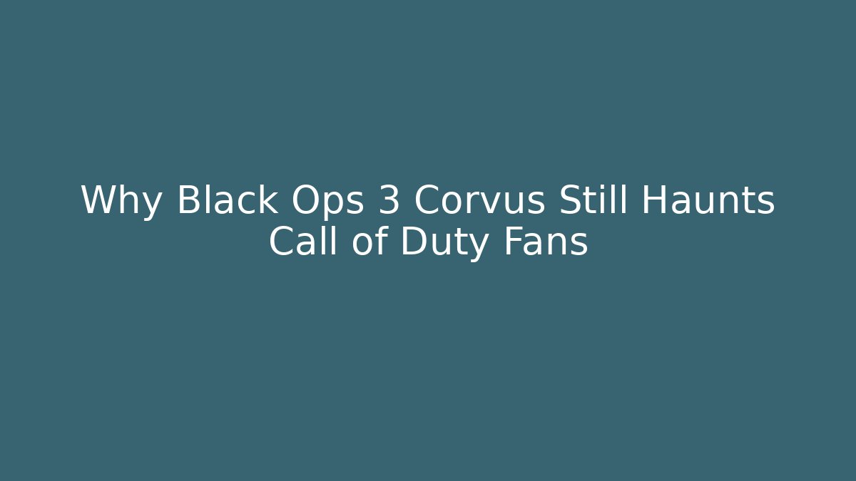 Why Black Ops 3 Corvus Still Haunts Call of Duty Fans