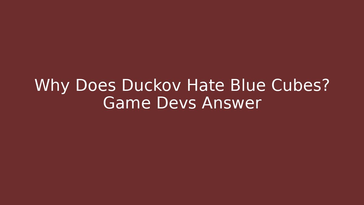 Why Does Duckov Hate Blue Cubes? Game Devs Answer - Vintage E-Juice