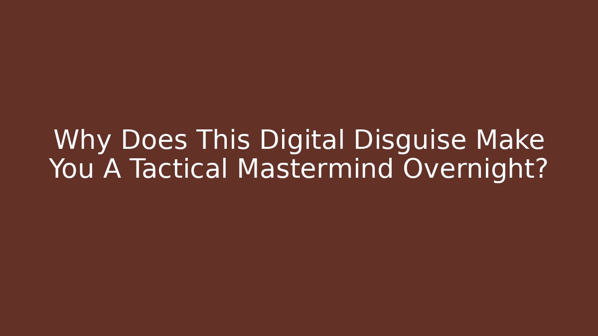 Why Does This Digital Disguise Make You A Tactical Mastermind Overnight? - Vintage E-Juice