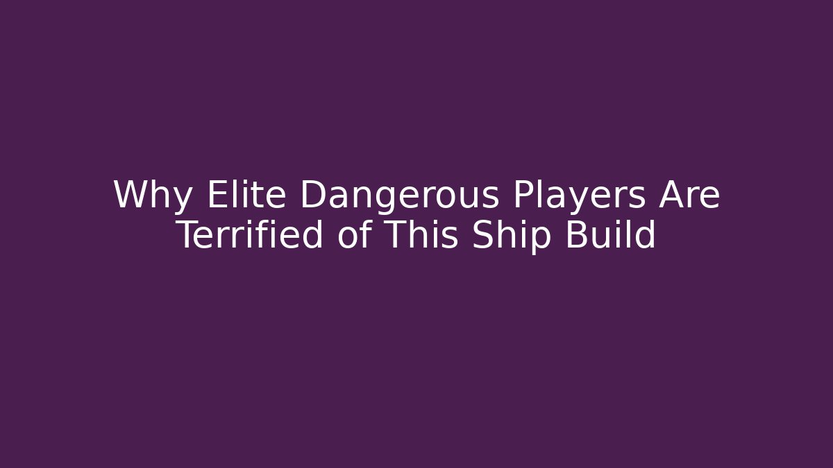 Why Elite Dangerous Players Are Terrified of This Ship Build