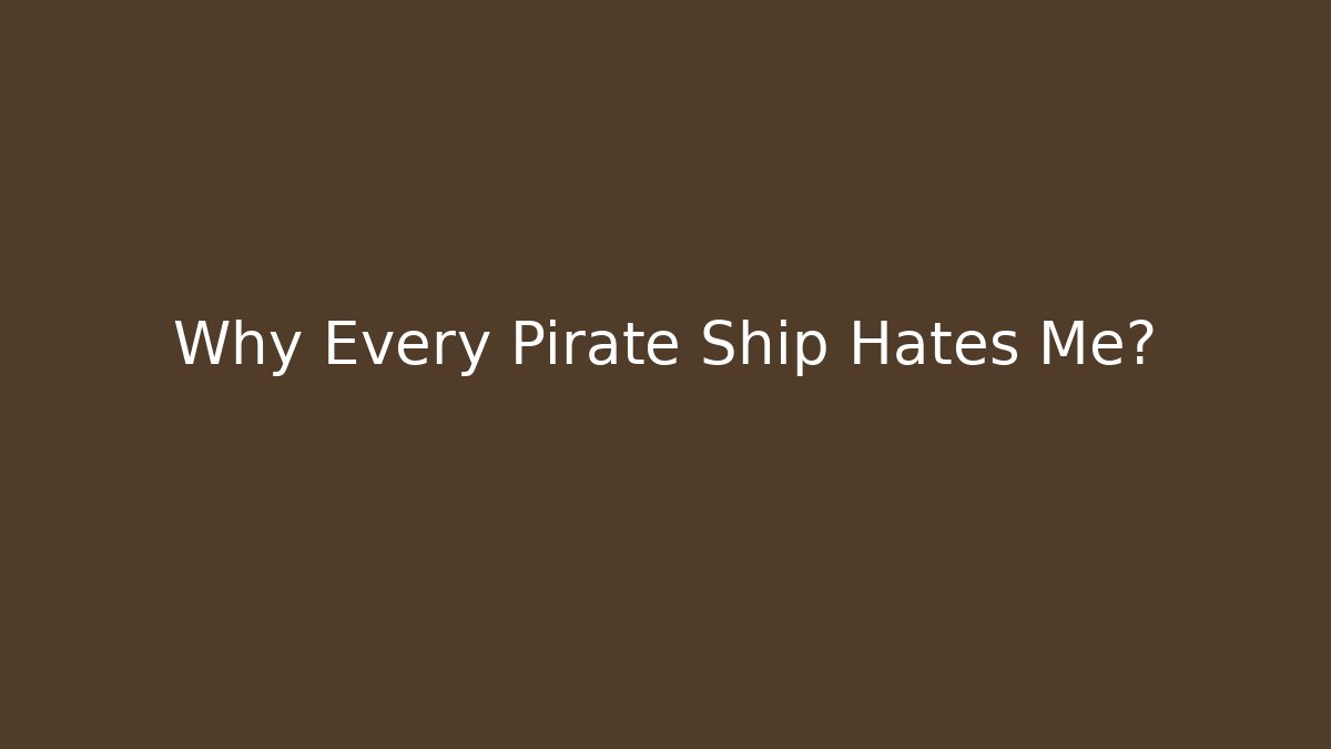 Why Every Pirate Ship Hates Me? - Vintage E-Juice
