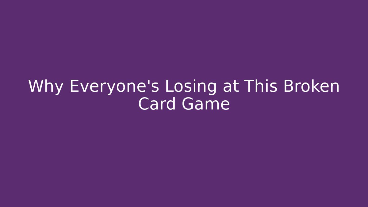 Why Everyone's Losing at This Broken Card Game - Vintage E-Juice
