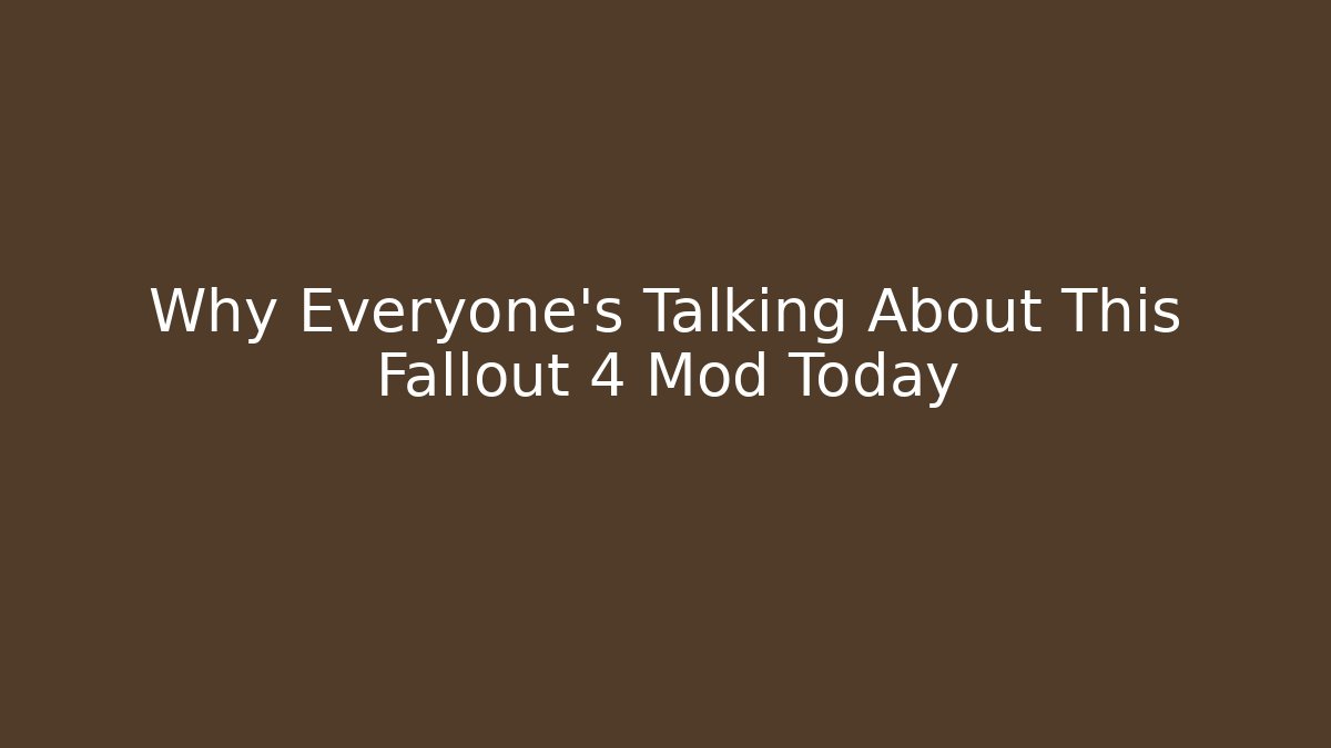 Why Everyone’s Talking About This Fallout 4 Mod Today - Vintage E-Juice