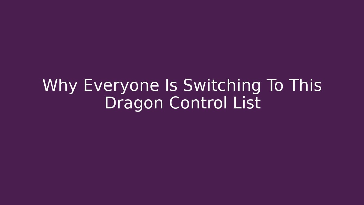 Why Everyone Is Switching To This Dragon Control List - Vintage E-Juice