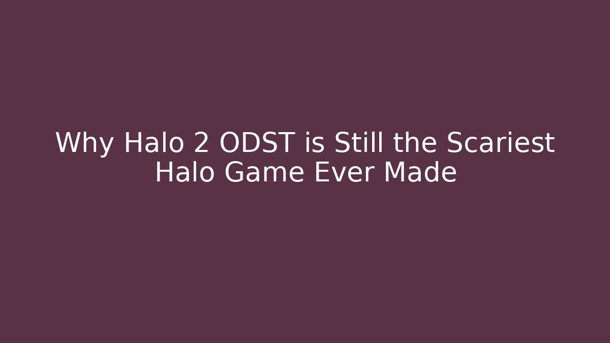 Why Halo 2 ODST is Still the Scariest Halo Game Ever Made