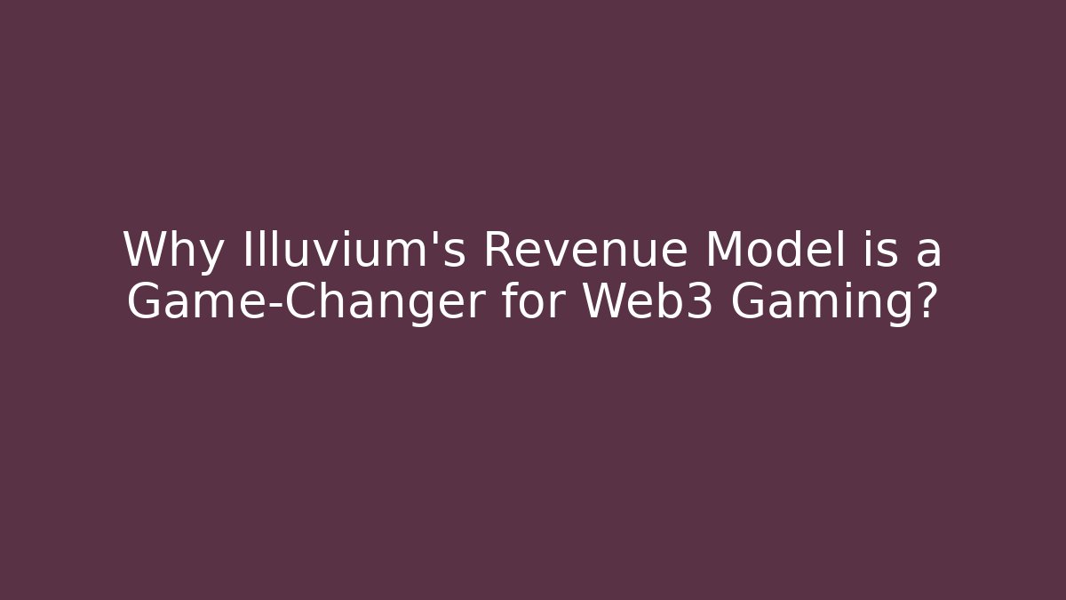 Why Illuvium's Revenue Model is a Game-Changer for Web3 Gaming? - Vintage E-Juice