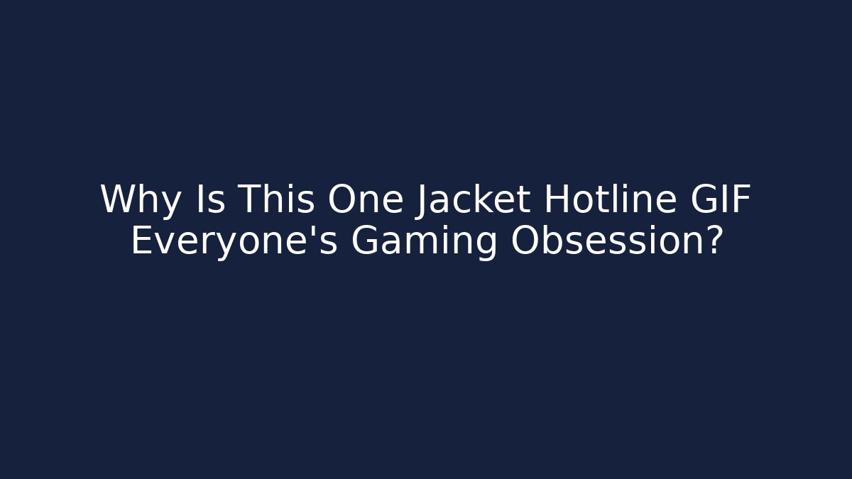 Why Is This One Jacket Hotline GIF Everyone's Gaming Obsession?