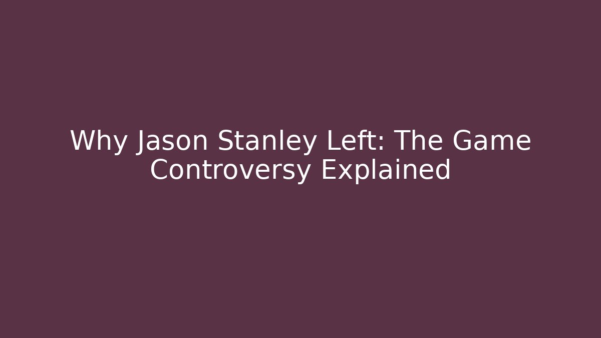 Why Jason Stanley Left: The Game Controversy Explained