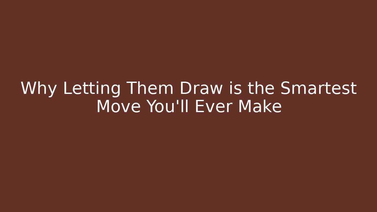 Why Letting Them Draw is the Smartest Move You’ll Ever Make