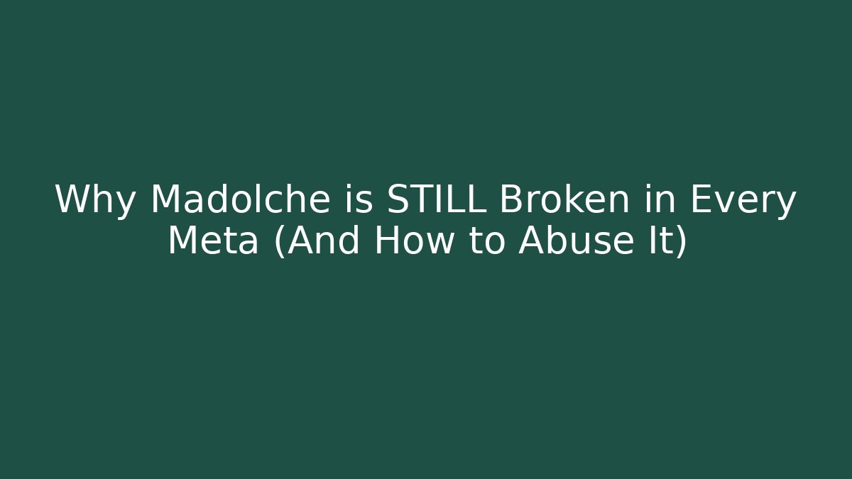 Why Madolche is STILL Broken in Every Meta (And How to Abuse It)