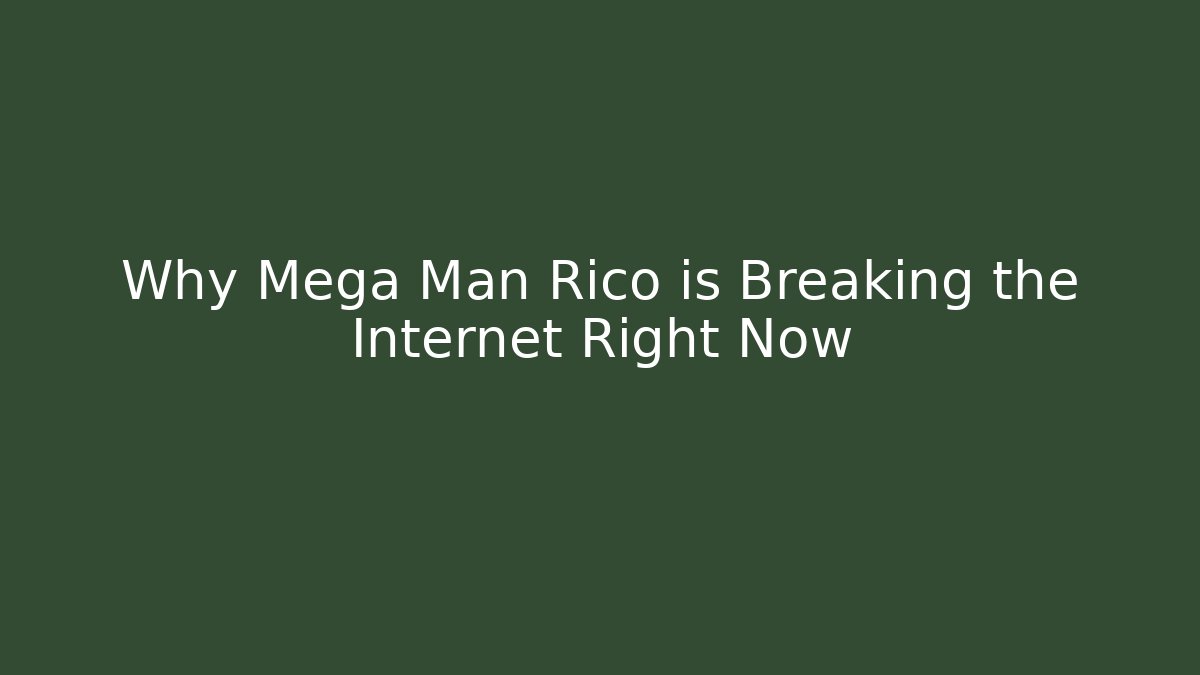 Why Mega Man Rico is Breaking the Internet Right Now - Vintage E-Juice
