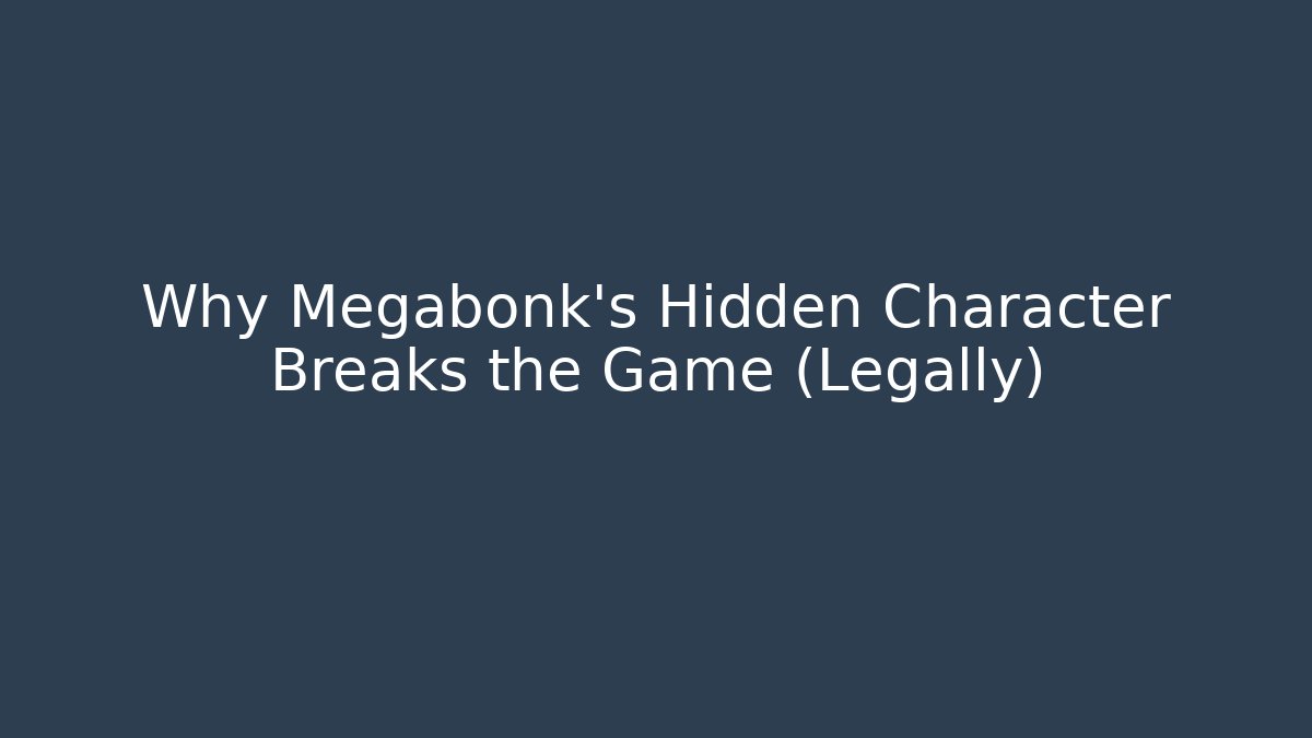 Why Megabonk's Hidden Character Breaks the Game (Legally)