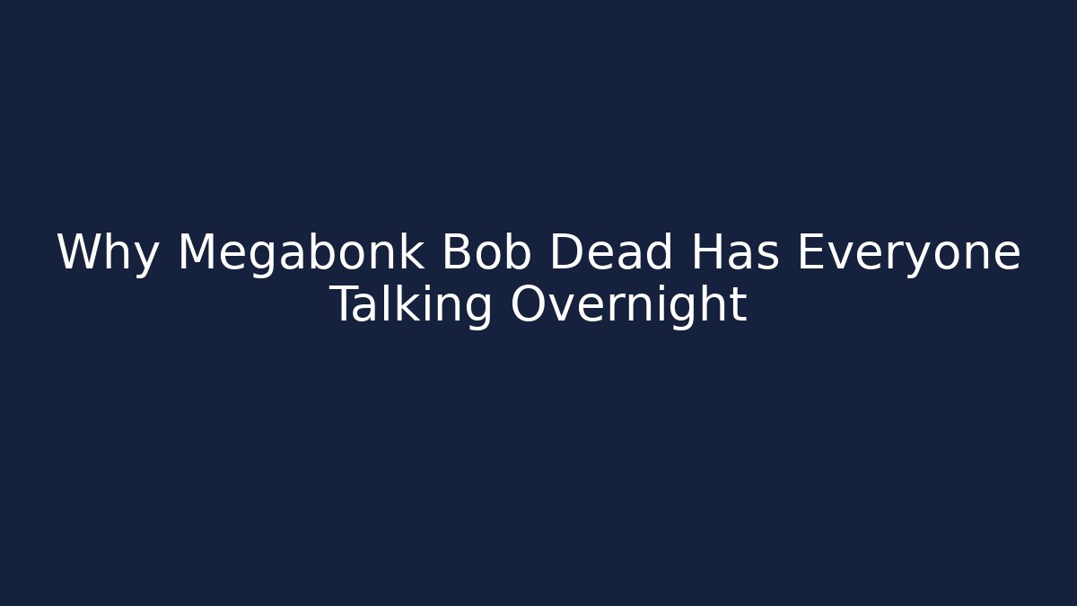 Why Megabonk Bob Dead Has Everyone Talking Overnight - Vintage E-Juice