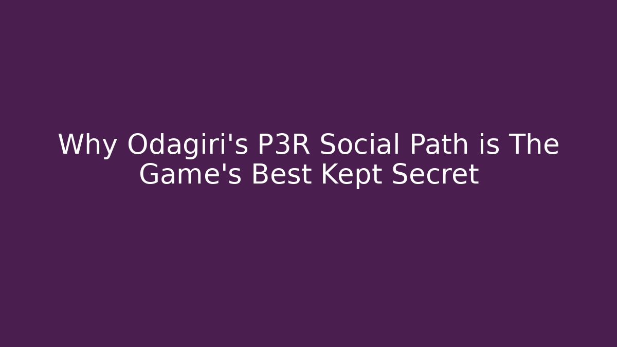 Why Odagiri's P3R Social Path is The Game's Best Kept Secret