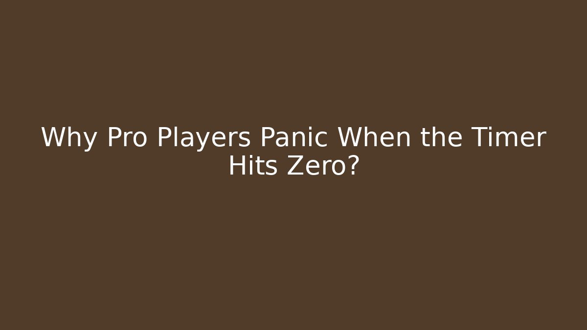 Why Pro Players Panic When the Timer Hits Zero? - Vintage E-Juice