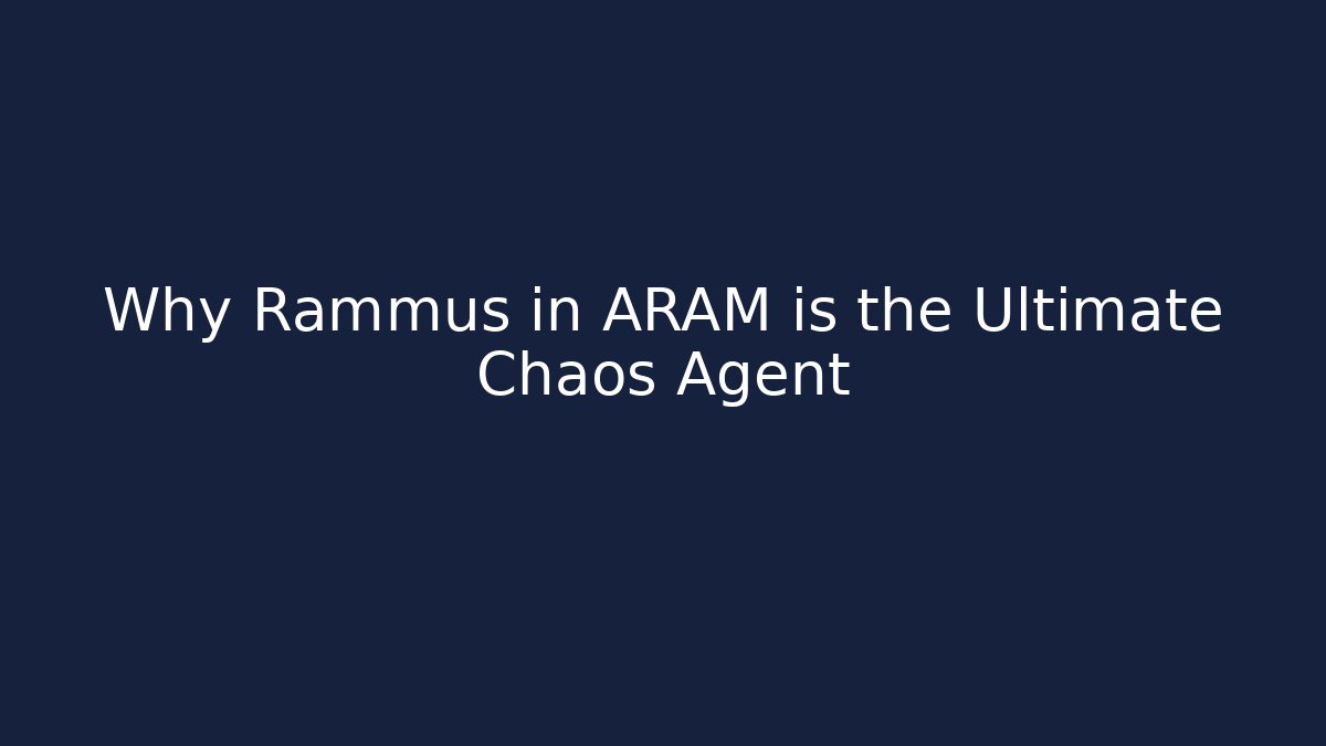Why Rammus in ARAM is the Ultimate Chaos Agent