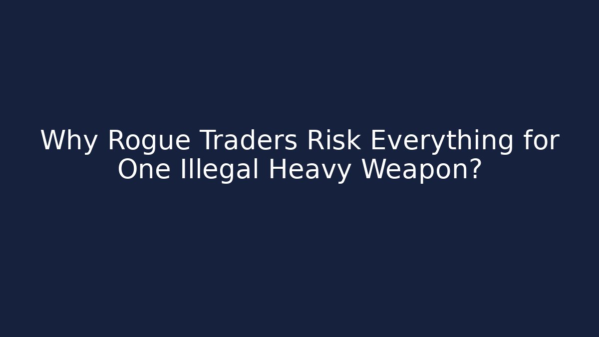 Why Rogue Traders Risk Everything for One Illegal Heavy Weapon? - Vintage E-Juice