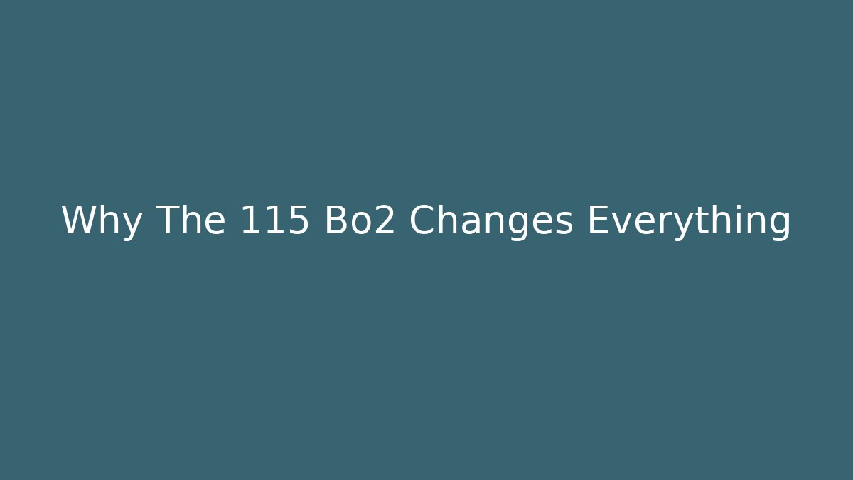 Why The 115 Bo2 Changes Everything - Vintage E-Juice